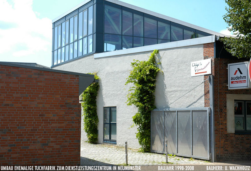 Umbau ehemalige Tuchfabrik zum Dienstleistungszentrum in Neumünster